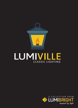 LUMIBRIGHT Proud to Introduce LUMIVILLE Collection